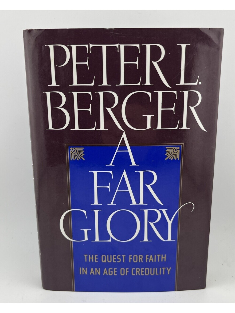 SEARCHING FAITH A Far Glory Peter L. Berger 1992 1ST PRINTING Hardcover